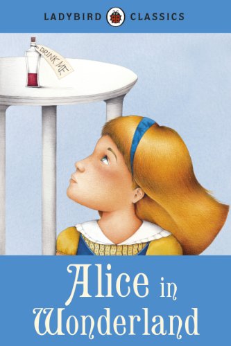 Ladybird Classics: Alice in Wonderland von Penguin